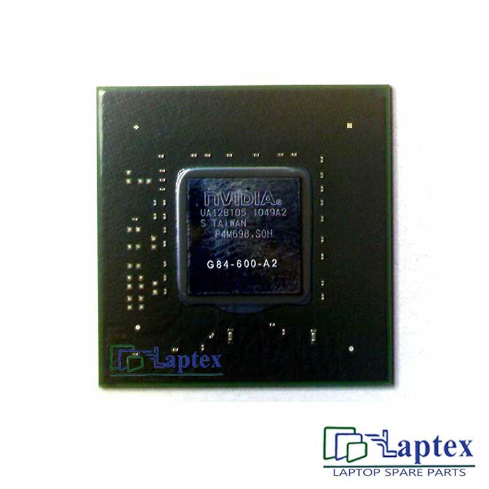 Nvidia G84 600 A2 IC